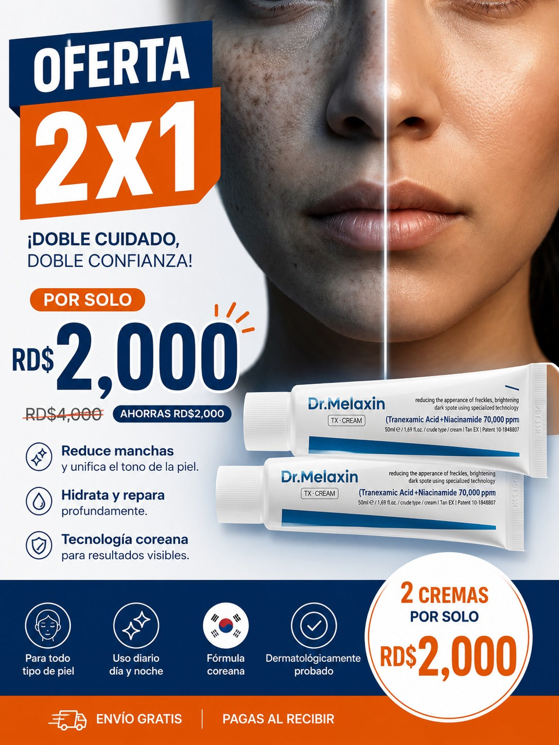 2X1 | Olvídate de las manchas. Piel uniforme y luminosa en 4 semanas.